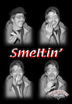 Smeltin'