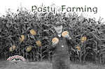 Pasty Farming
